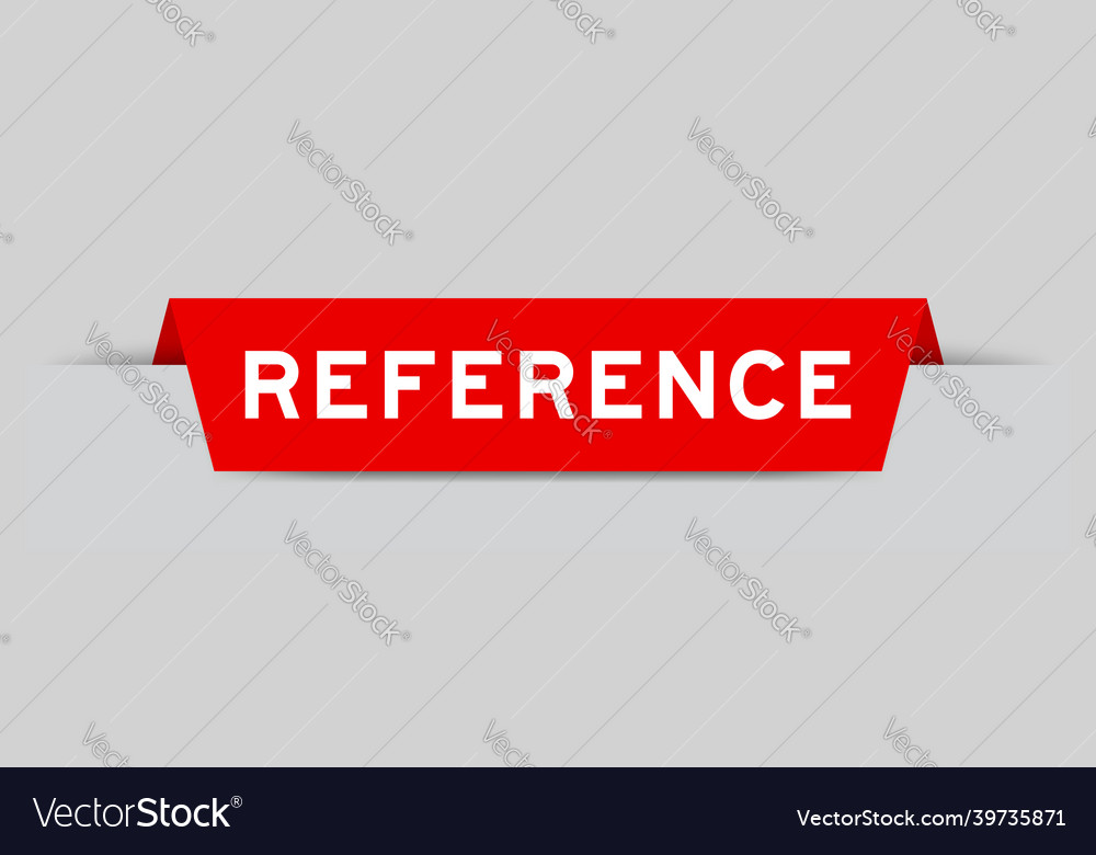 Red color inserted label with word reference