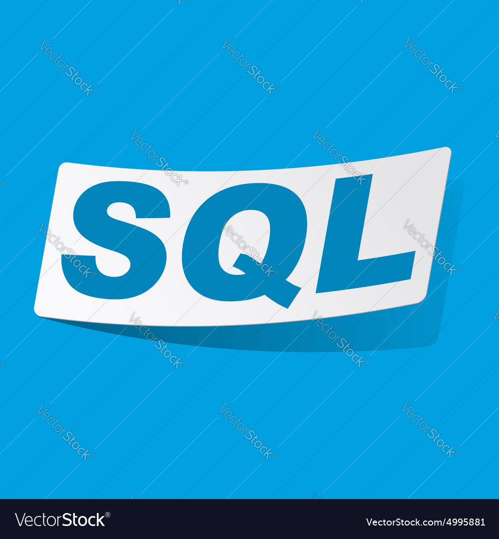 Sql sticker Royalty Free Vector Image - VectorStock