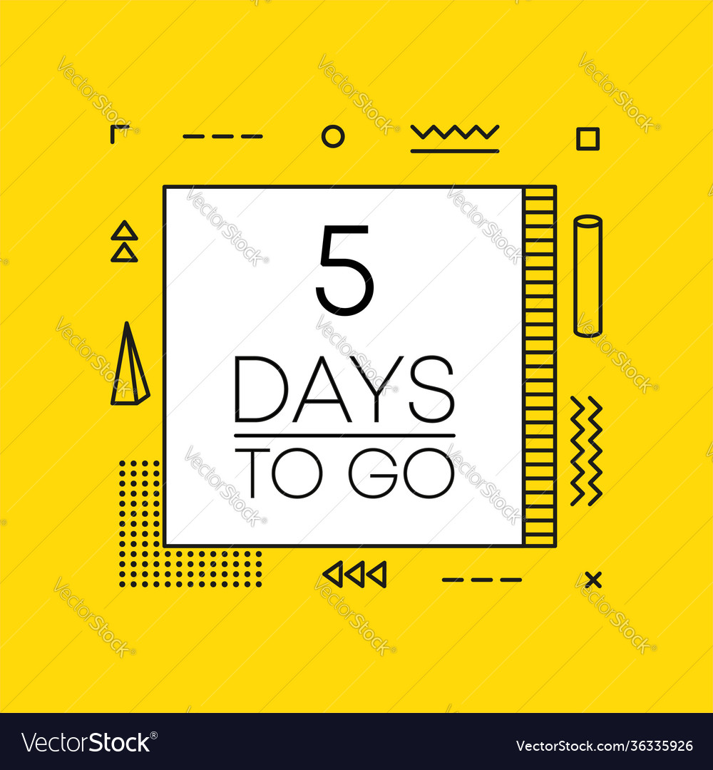 Five days to go timer banner in geometry style vector image Five days to go timer banner in geometry style