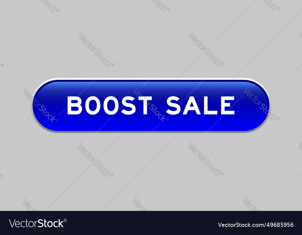 Blue color capsule shape button with word boost vector image Blue color capsule shape button with word boost