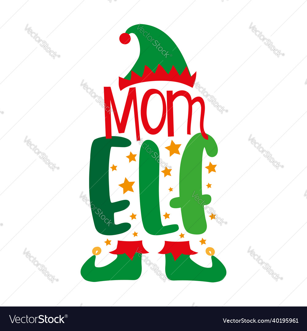 Mom elf funny shoes and hat Royalty Free Vector Image