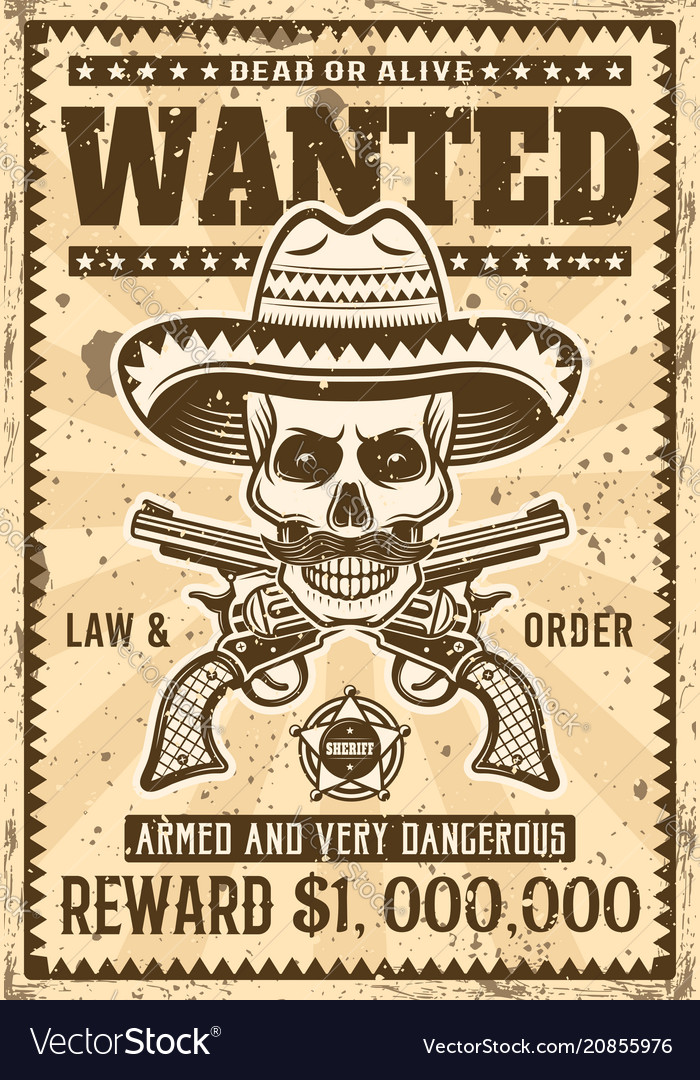 Mexican bandit skull in sombrero wanted poster Vector Image