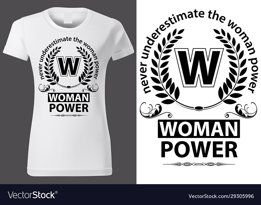 Woman Power T-Shirt Design
