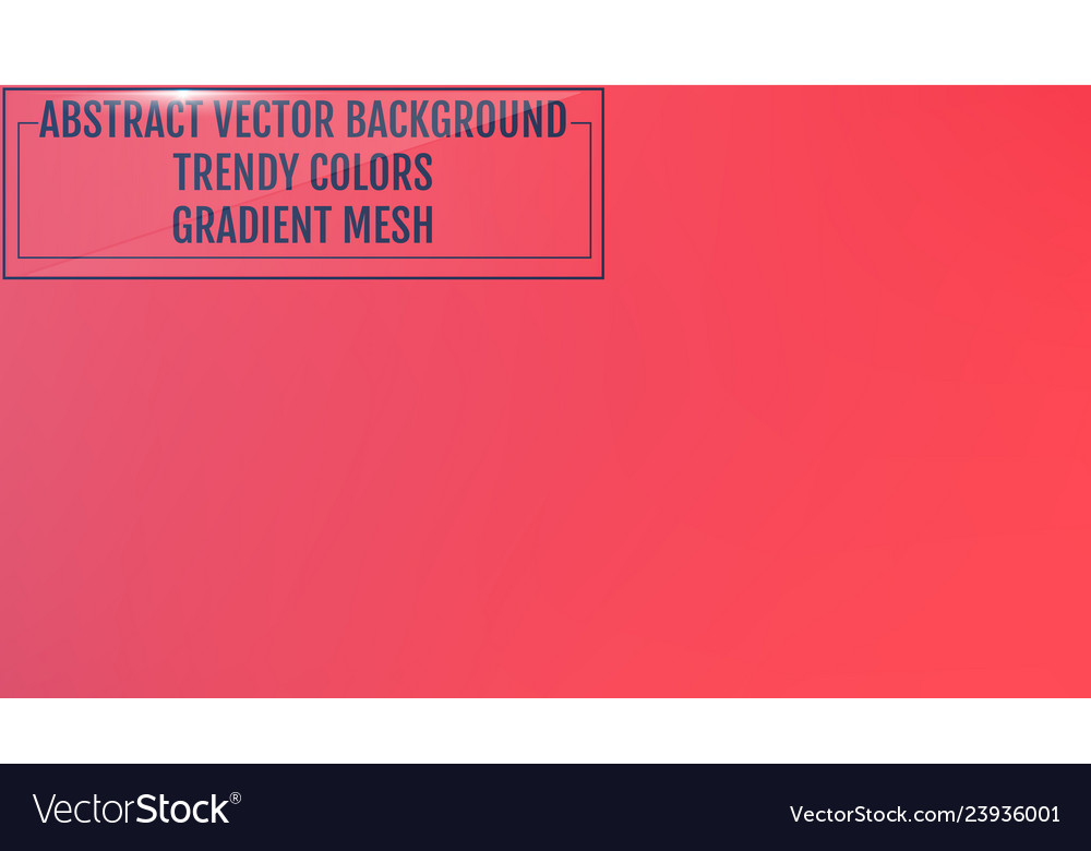 Gradient mesh abstract background trendy soft vector image Gradient mesh abstract background trendy soft