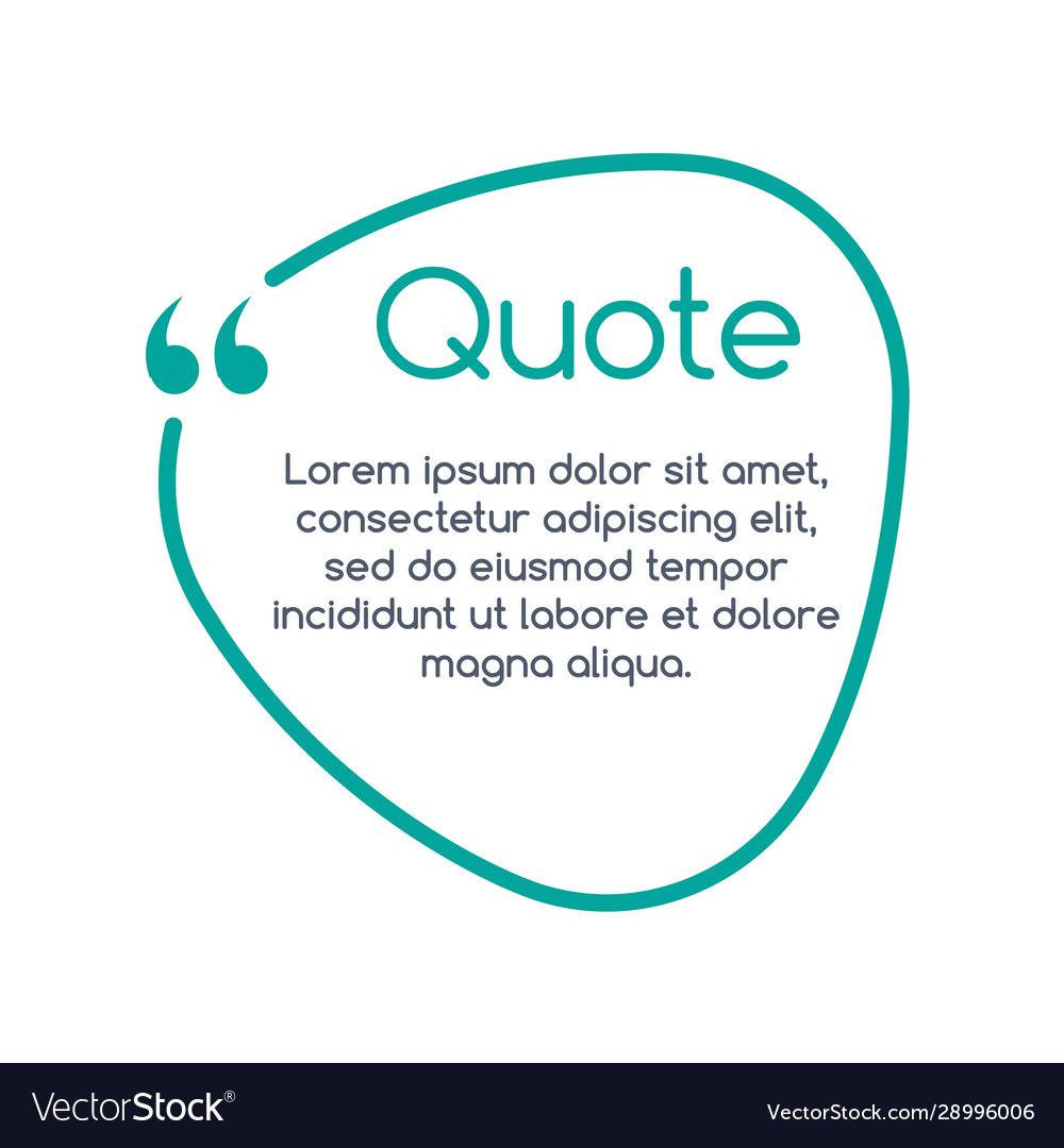 Quote speech bubble template text in brackets vector image Quote speech bubble template text in brackets