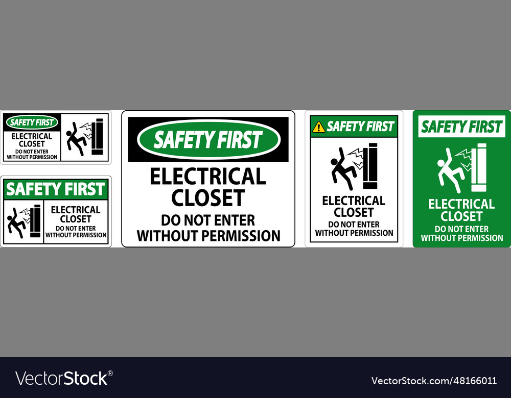 Safety First Sign Electrical Closet - Do Vector Image