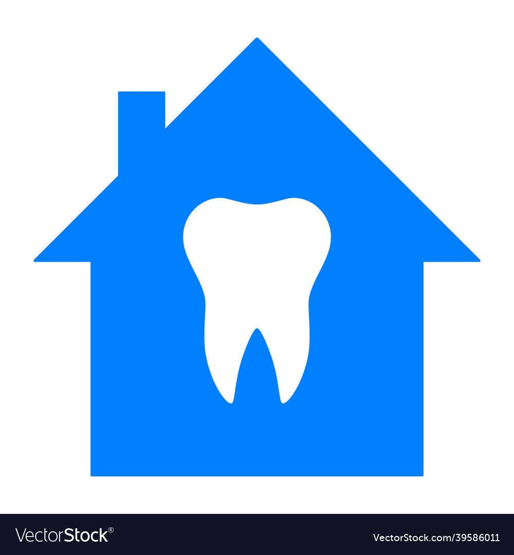 Tooth and home