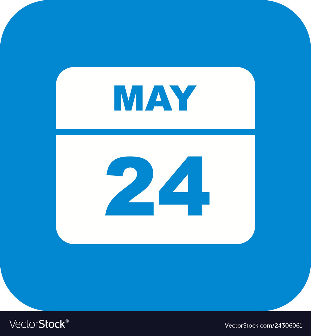 May 24th date on a single day calendar Royalty Free Vector