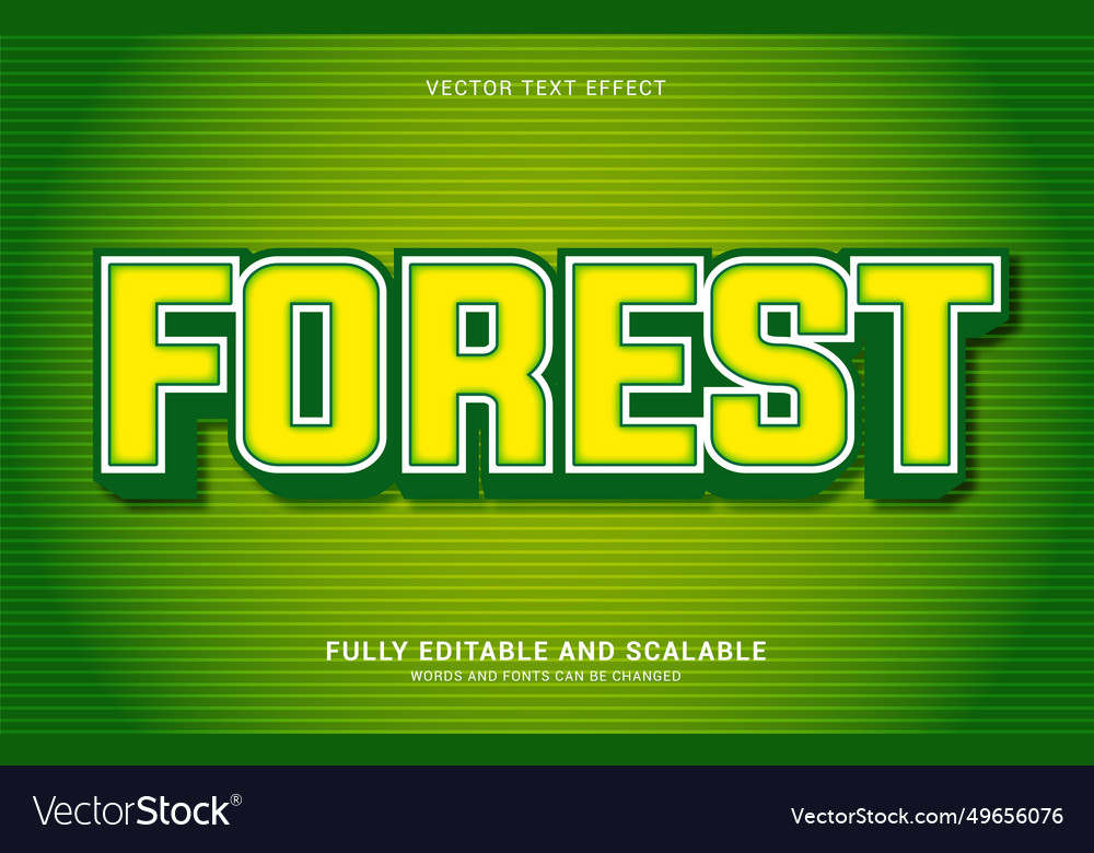Editable text effect forest style