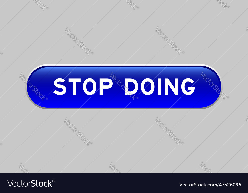 Blue color capsule shape button with word stop vector image Blue color capsule shape button with word stop