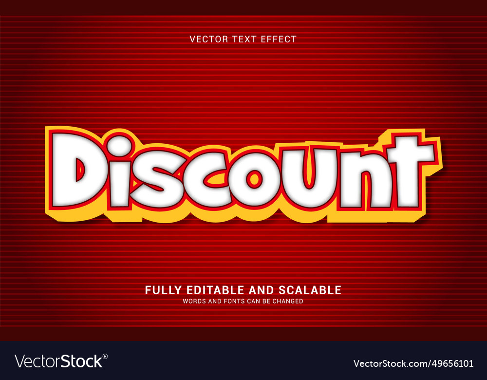 Editable text effect discount style