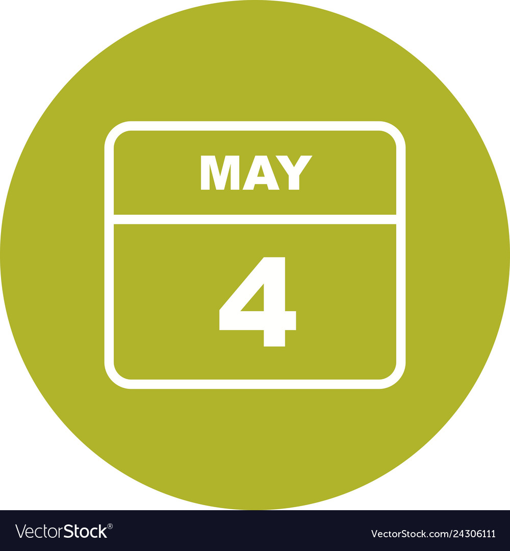 May 4th date on a single day calendar Royalty Free Vector