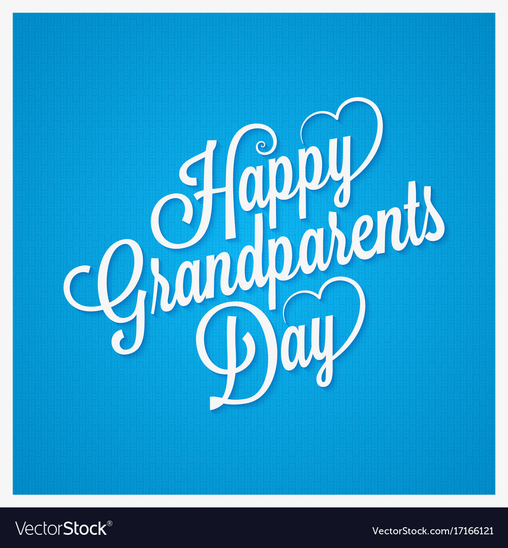 Grandparents day vintage lettering design Vector Image