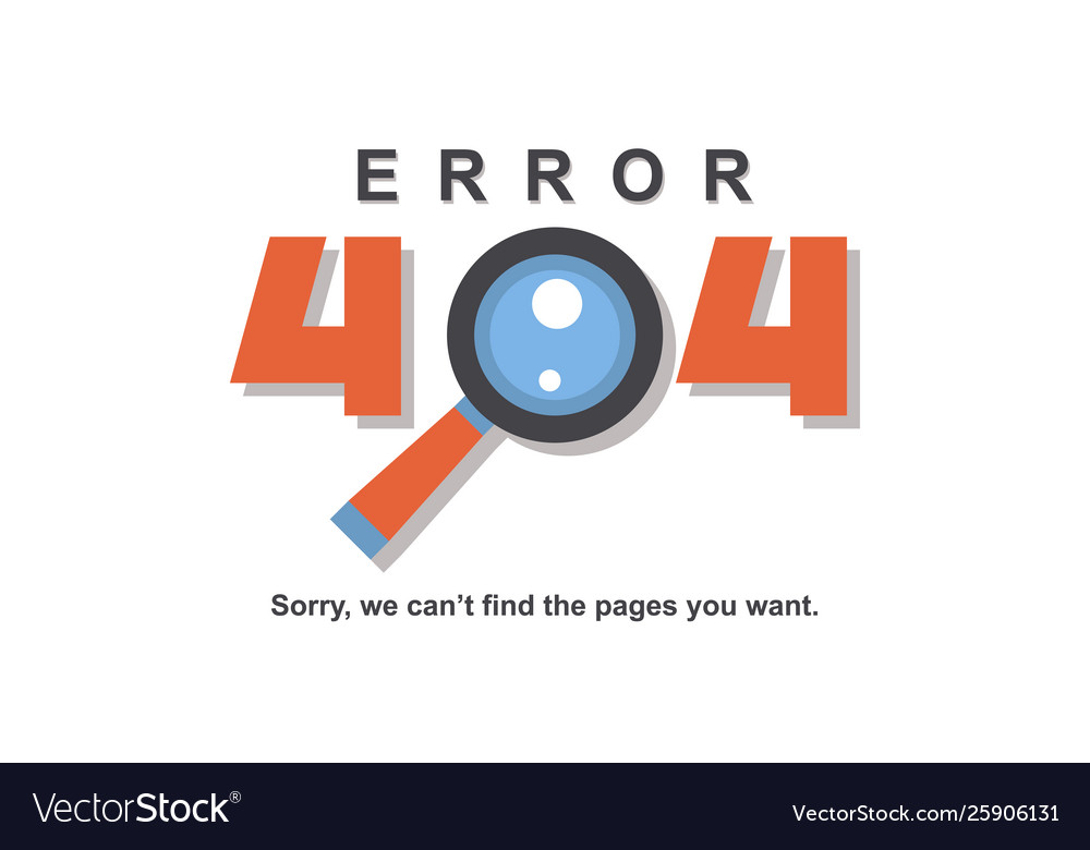 Error 404 page internet problem or web vector image Error 404 page internet problem or web