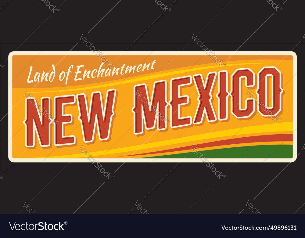 New mexico us state retro travel plate old plaque Vector Image