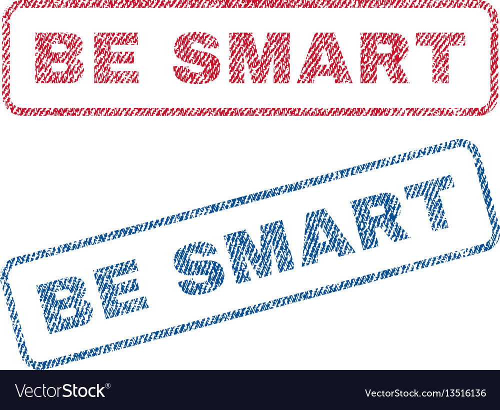Be smart textile stamps Royalty Free Vector Image