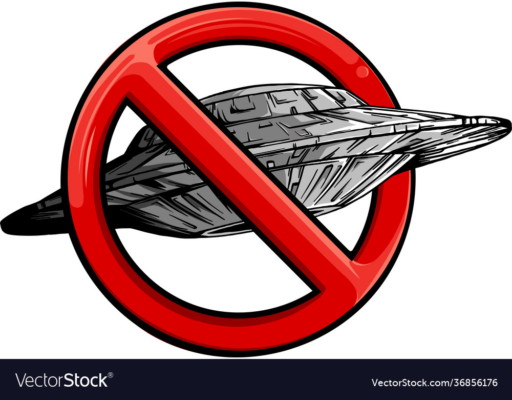 Ufo with symbol ban Royalty Free Vector Image - VectorStock