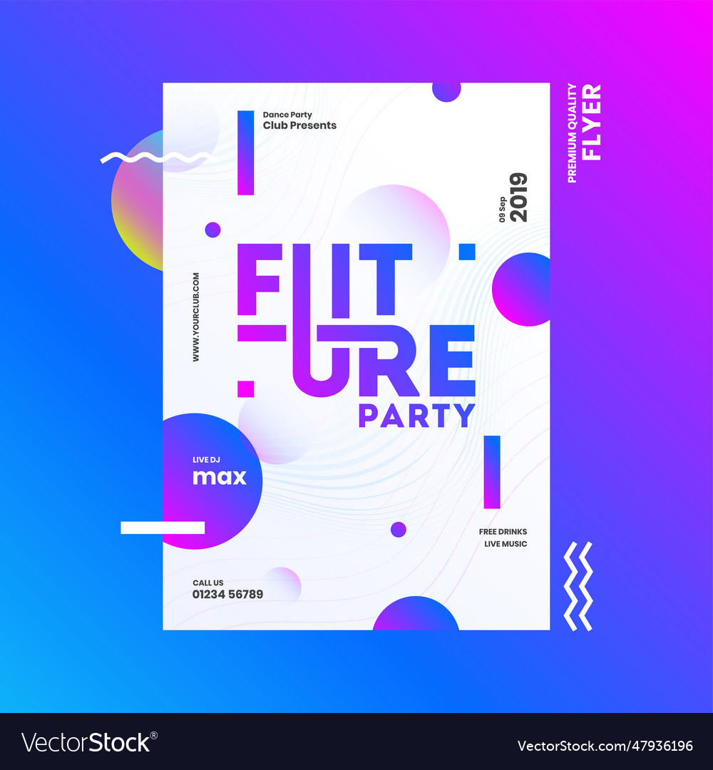 Future party template or flyer design with time Vector Image