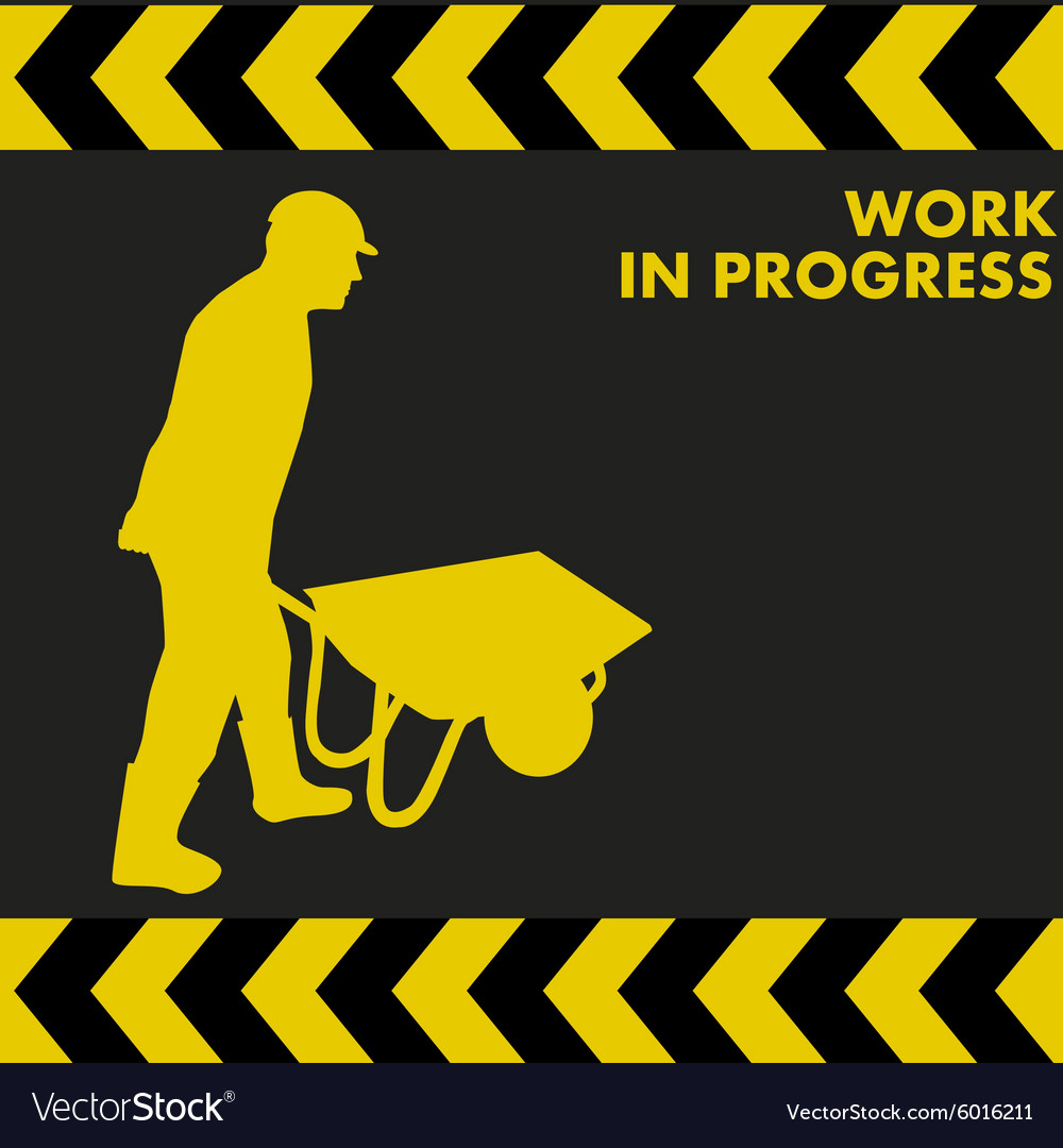Construction Work in Progress Sign