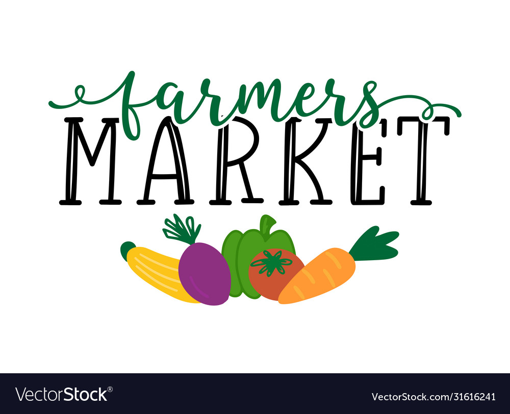 Hand sketched farmers market quote lettering vector image Hand sketched farmers market quote lettering