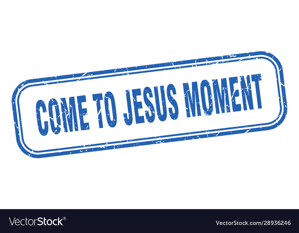 Come-to-jesus Moment Stempel