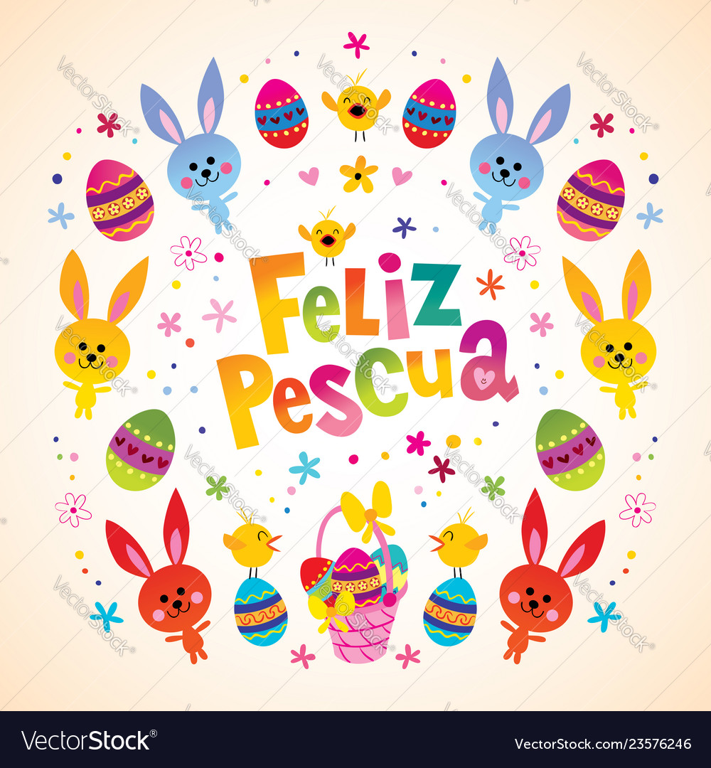 How To Write Happy Easter In Spanish