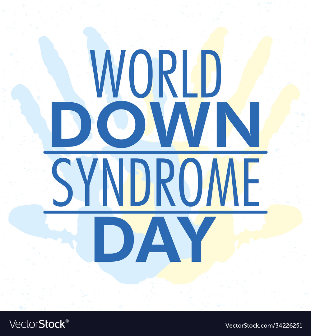 World down syndrome day lettering with hands print