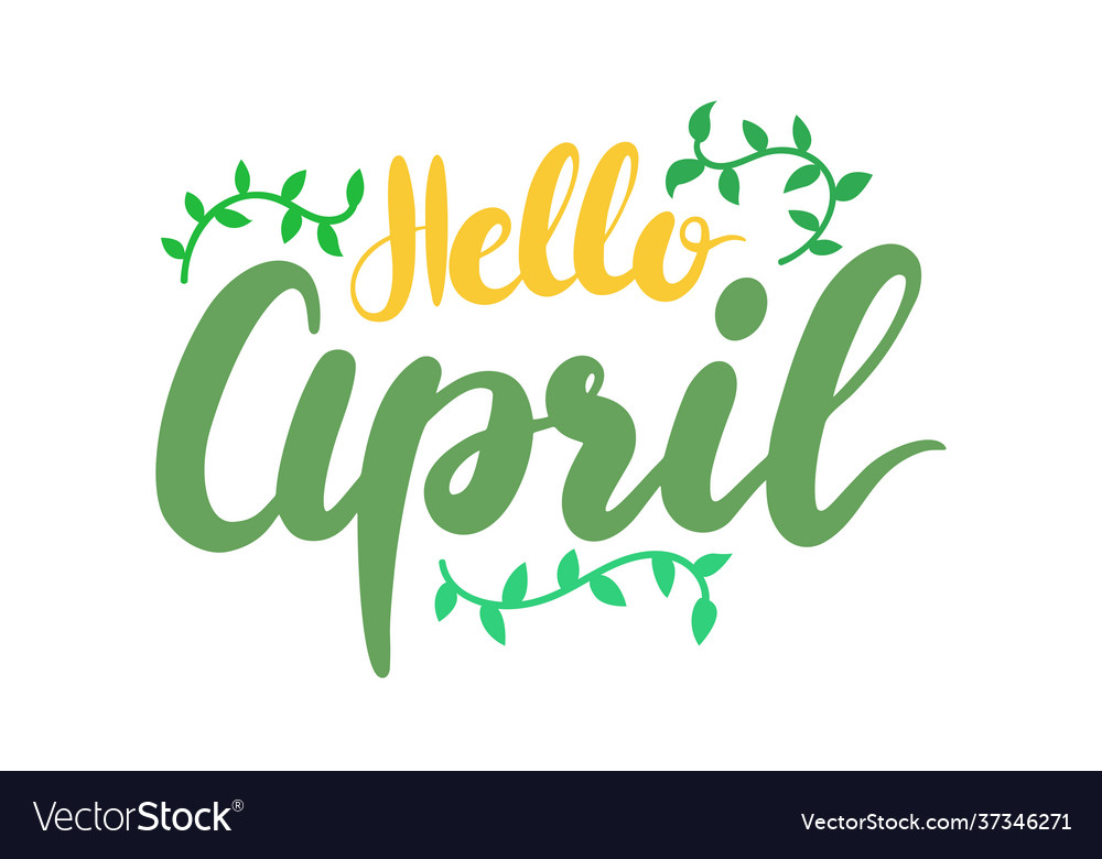 Hello april banner with lettering and green leaves