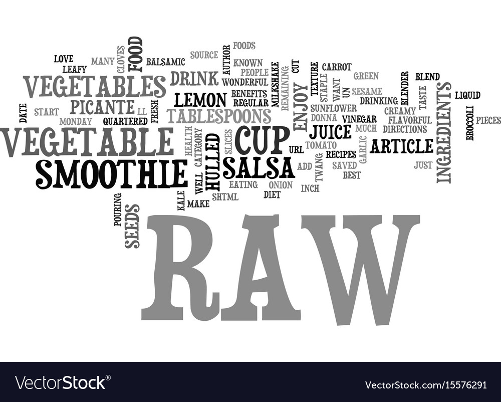 best recipes raw vegetable smoothie text word word recipes