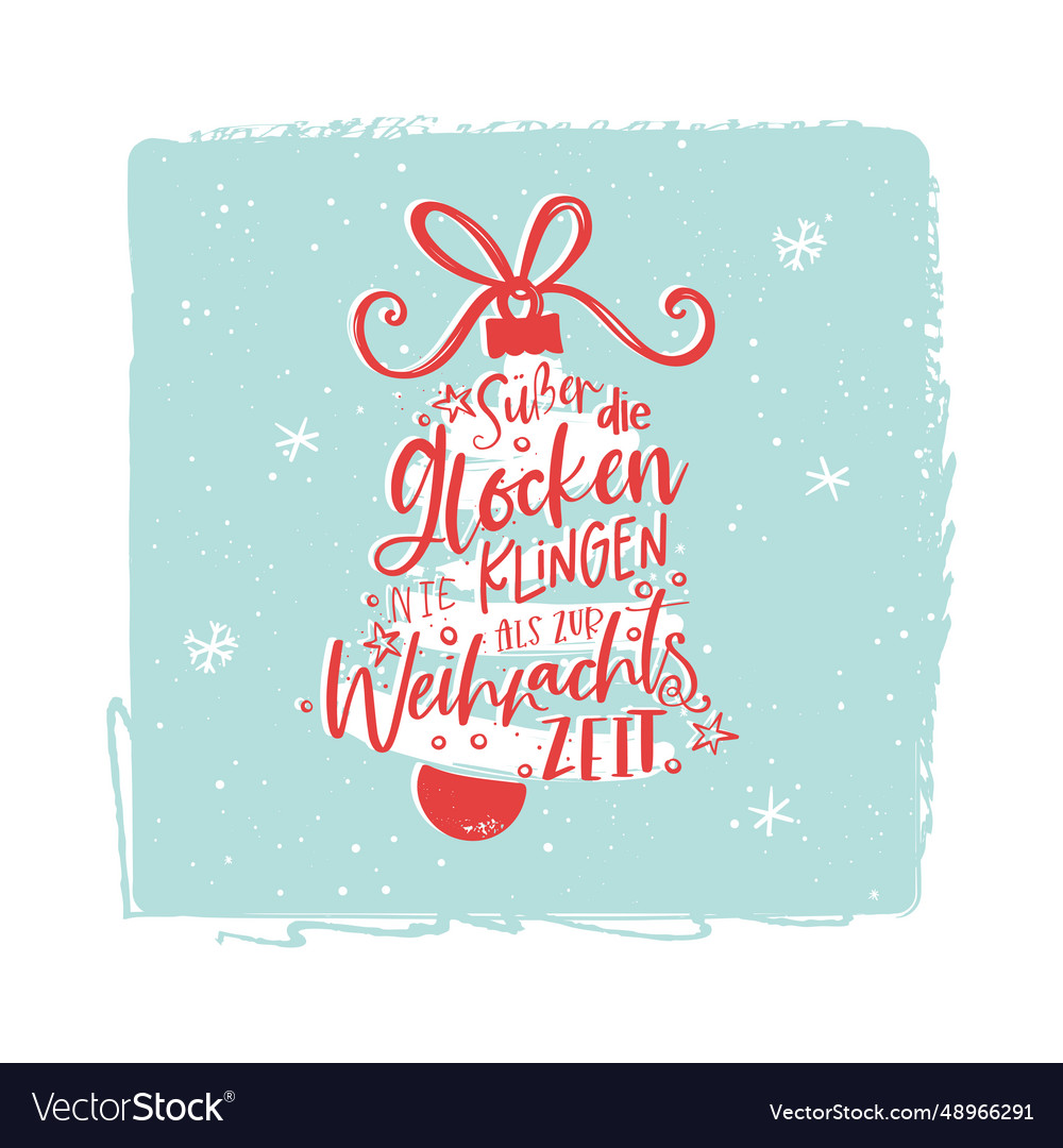 Lovely hand written christmas design in german vector image Lovely hand written christmas design in german