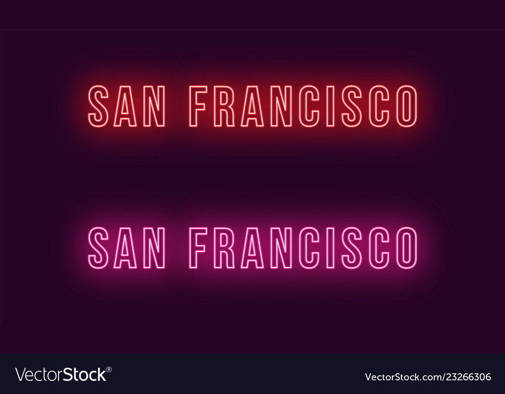 Neon name of san francisco city in usa