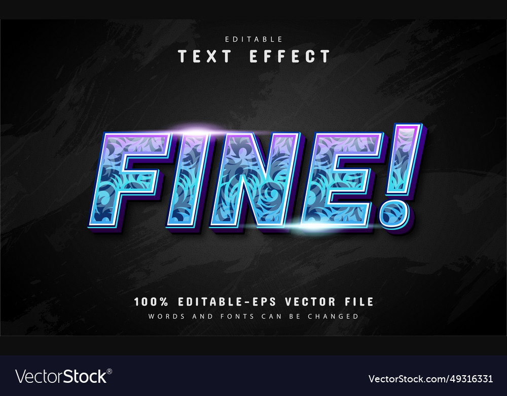 Fine text effect with pattern vector image Fine text effect with pattern