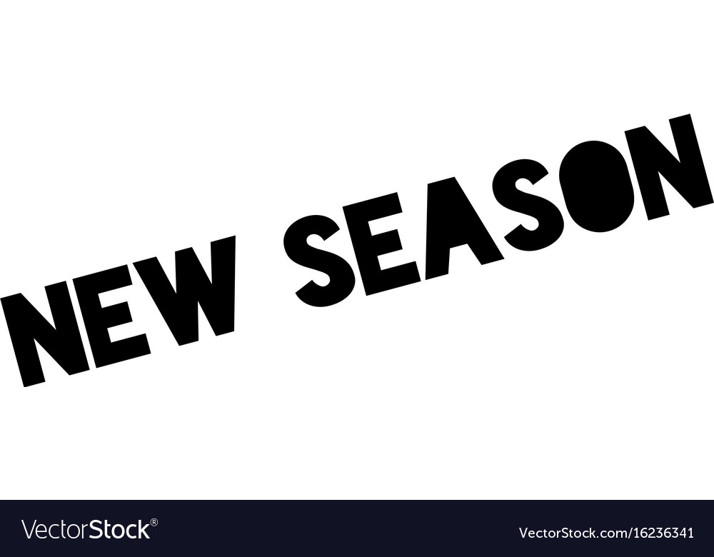 New season rubber stamp