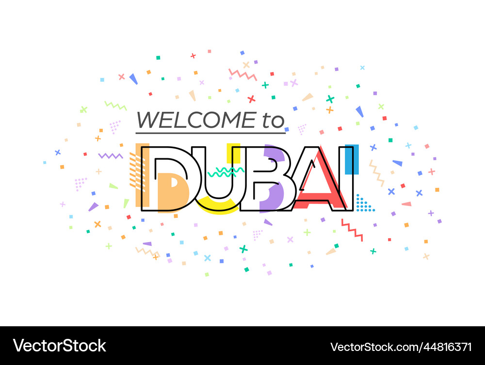 to dubai lettering for greetings Vector Image
