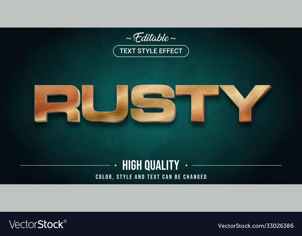 Editable text style effect - rusty theme Vector Image Editable text style effect - rusty theme