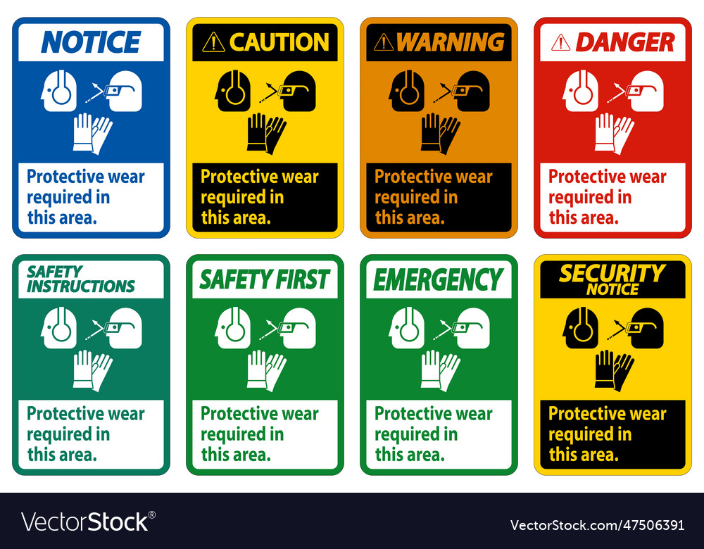 Wear protective equipment in this area with ppe Vector Image