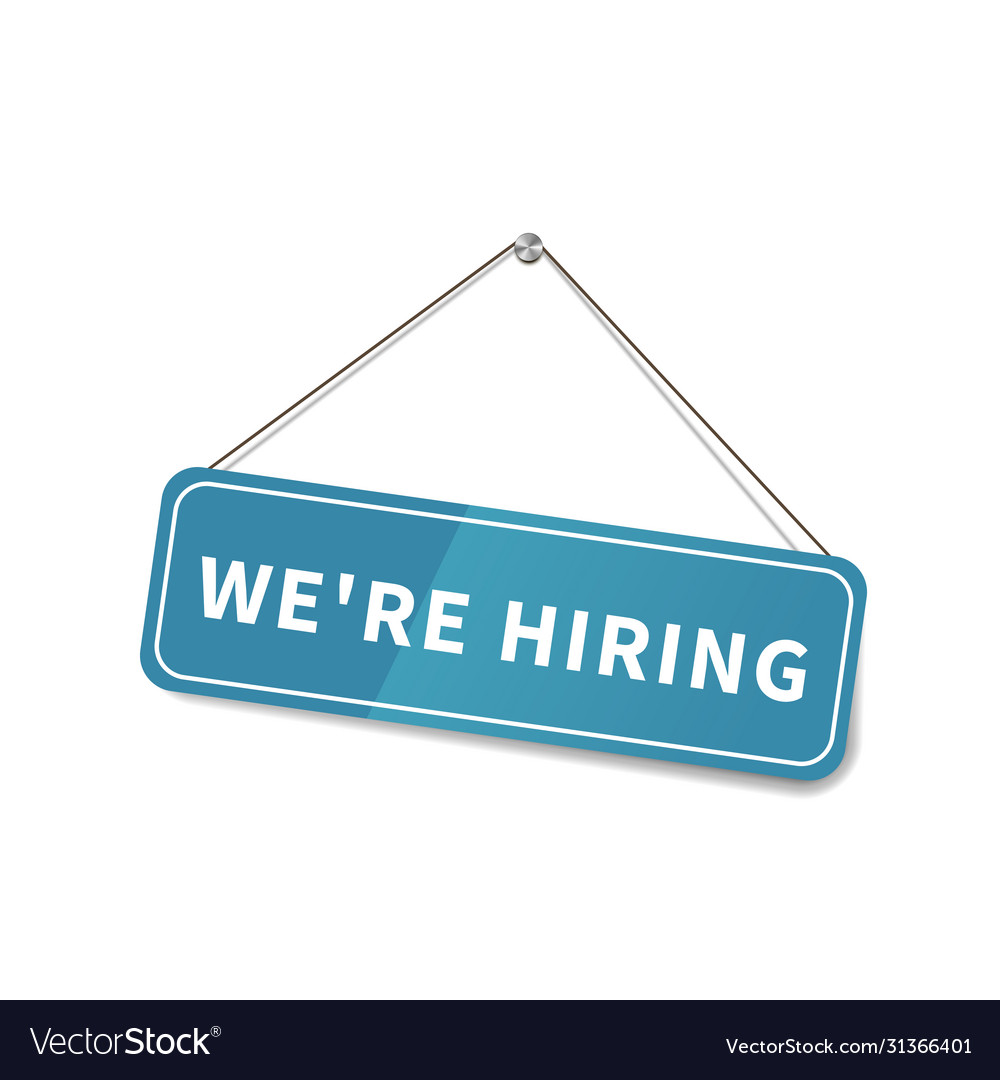 Bright glossy we are hiring sign hanging Vector Image