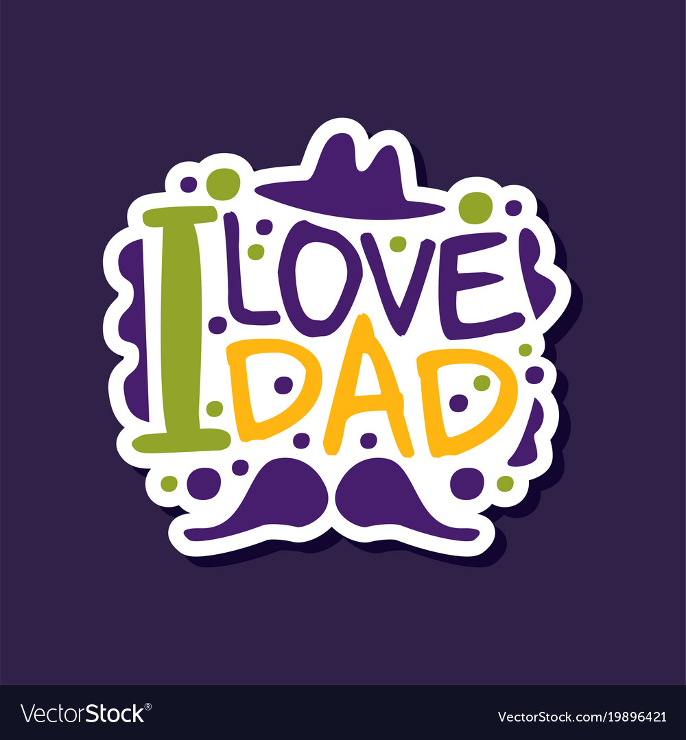 Ich liebe mein Dad Phrasen Designelement für Gruß