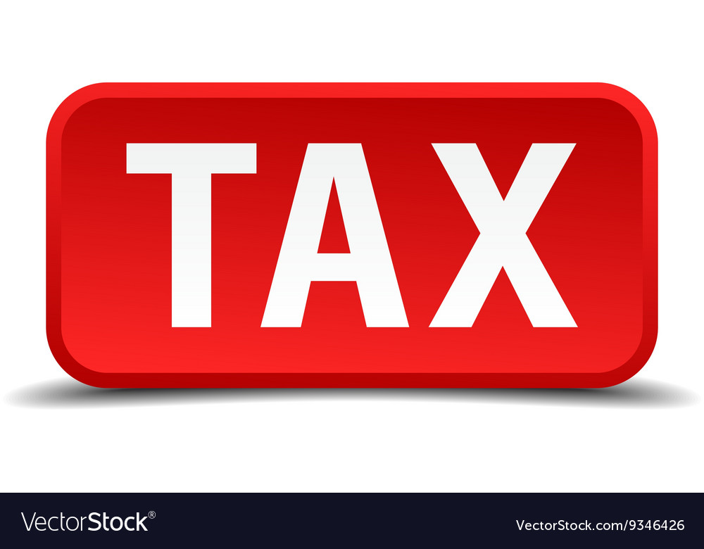 Tax red 3d square button isolated on white