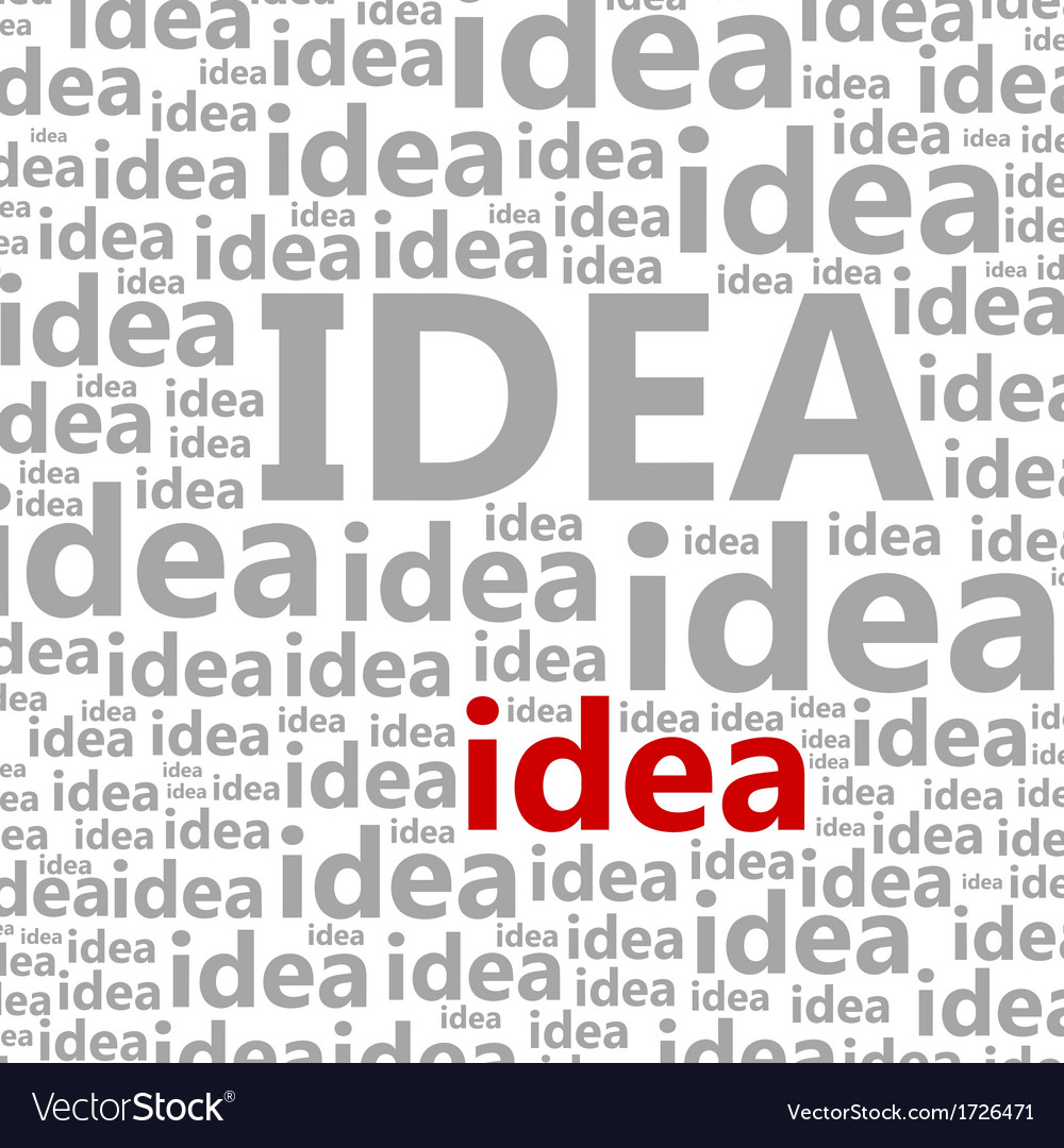 Idea a background