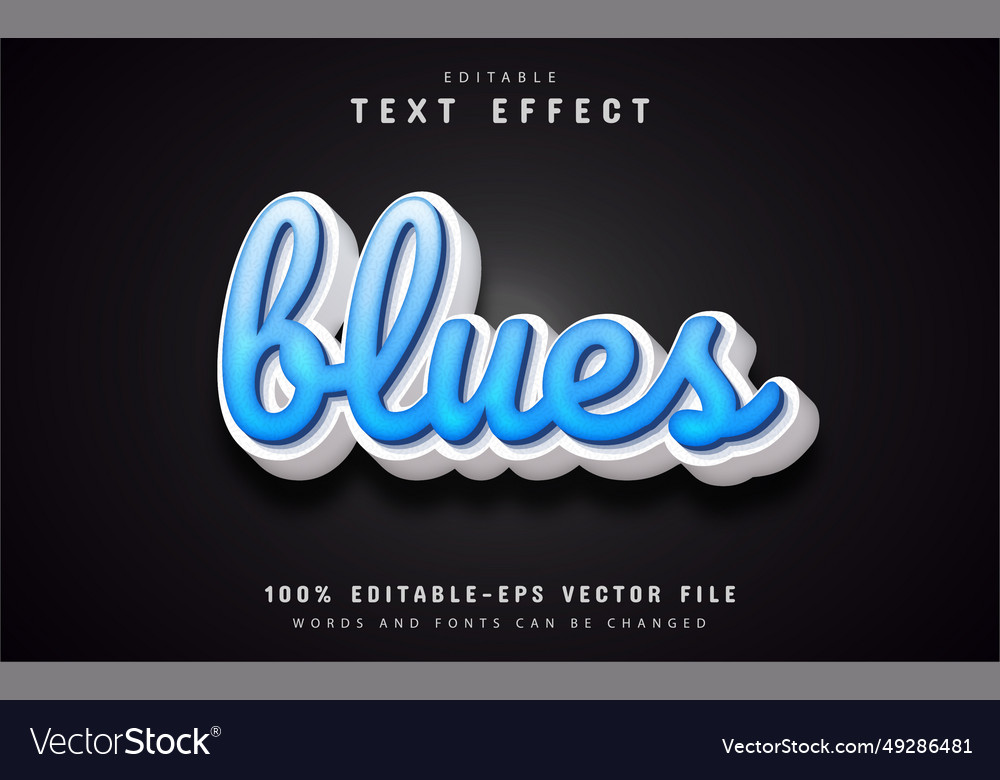 Blues text effect editable Royalty Free Vector Image