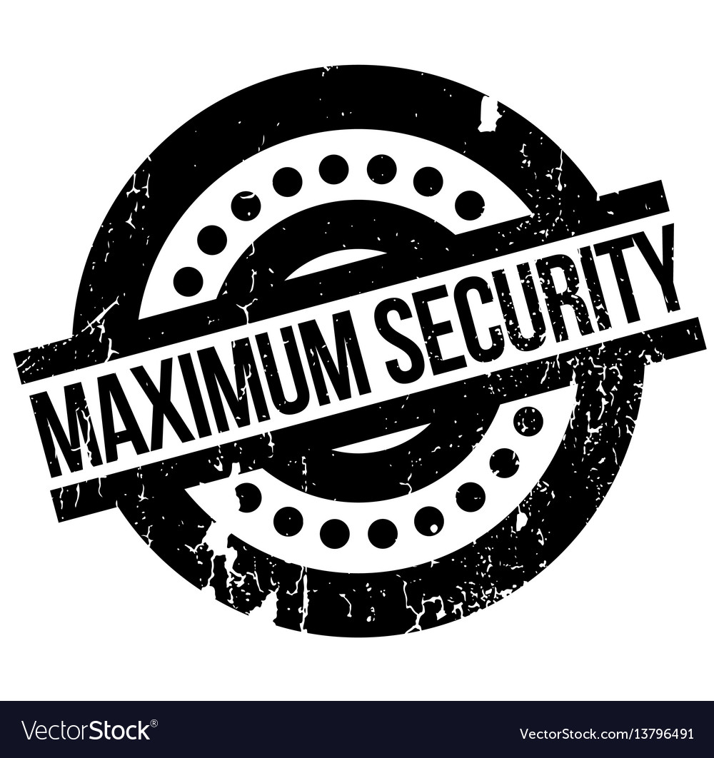 Maximum security rubber stamp Royalty Free Vector Image