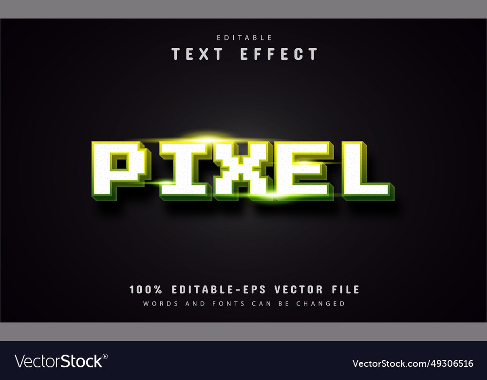 Pixel text effect vector image Pixel text effect