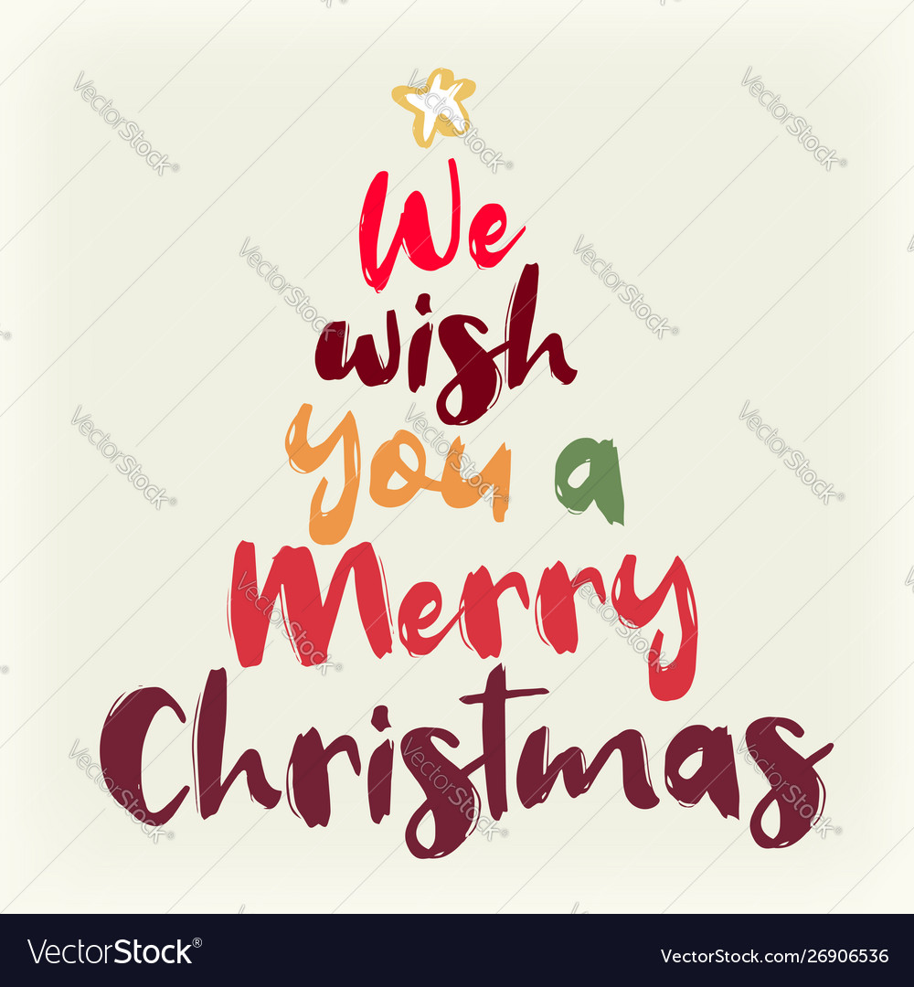 We Wish You A Merry Christmas Text Royalty Free Vector Image