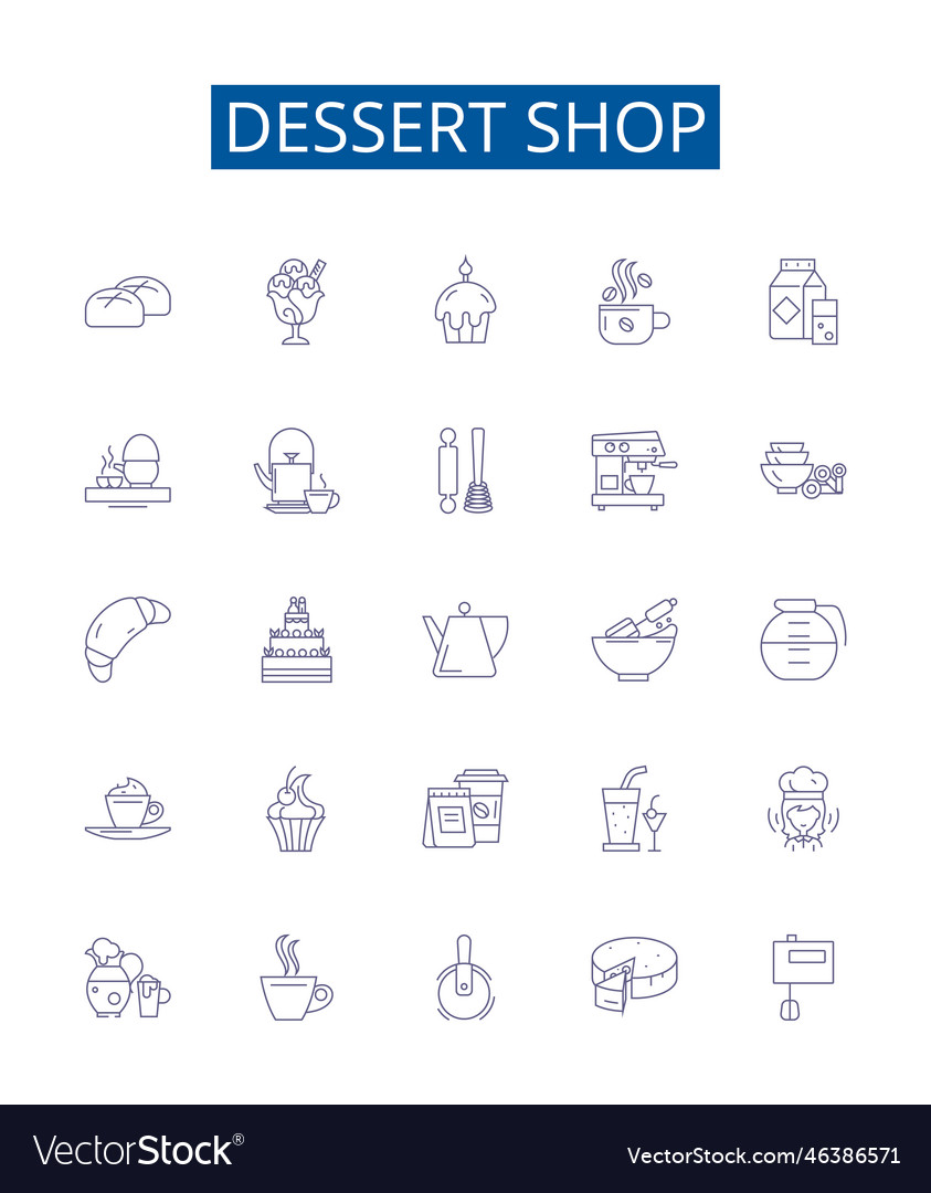 Dessert shop line icons signs set design