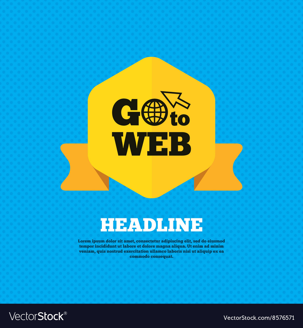 Go to web icon internet access symbol