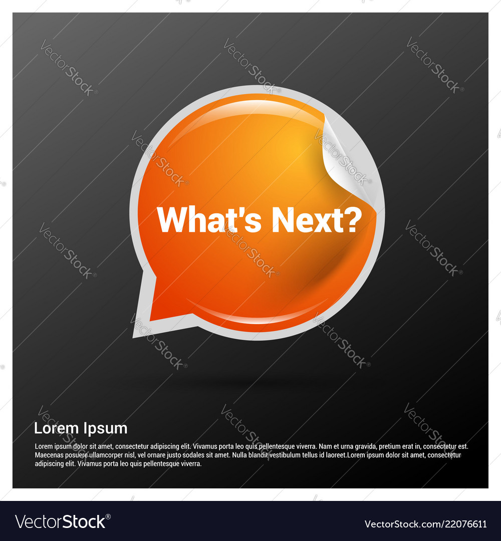 Whats next typographic design with elegant
