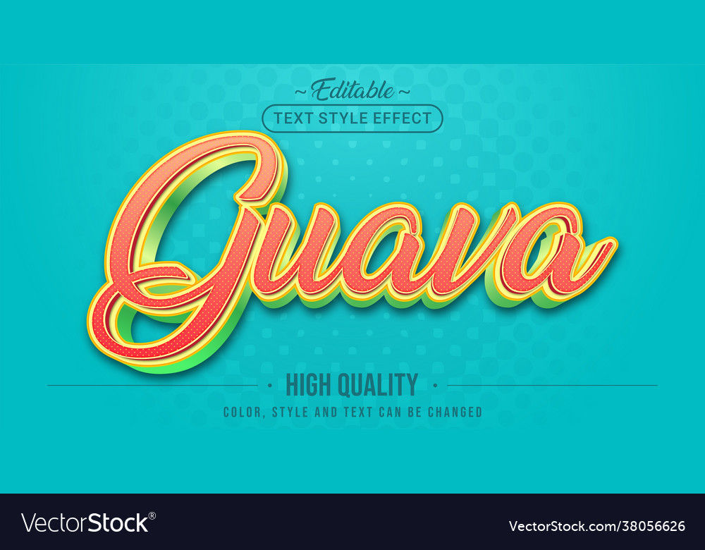 Editable text style effect - guava