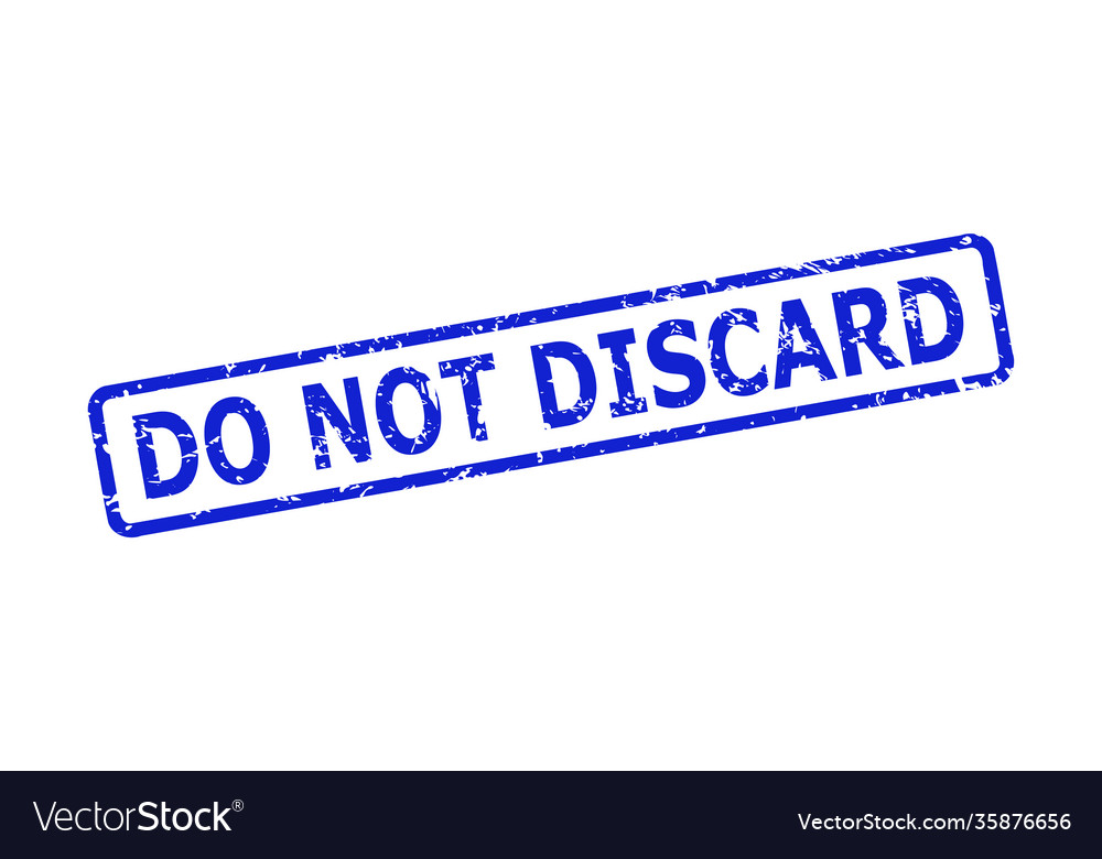 Do not discard seal with grunged texture Vector Image