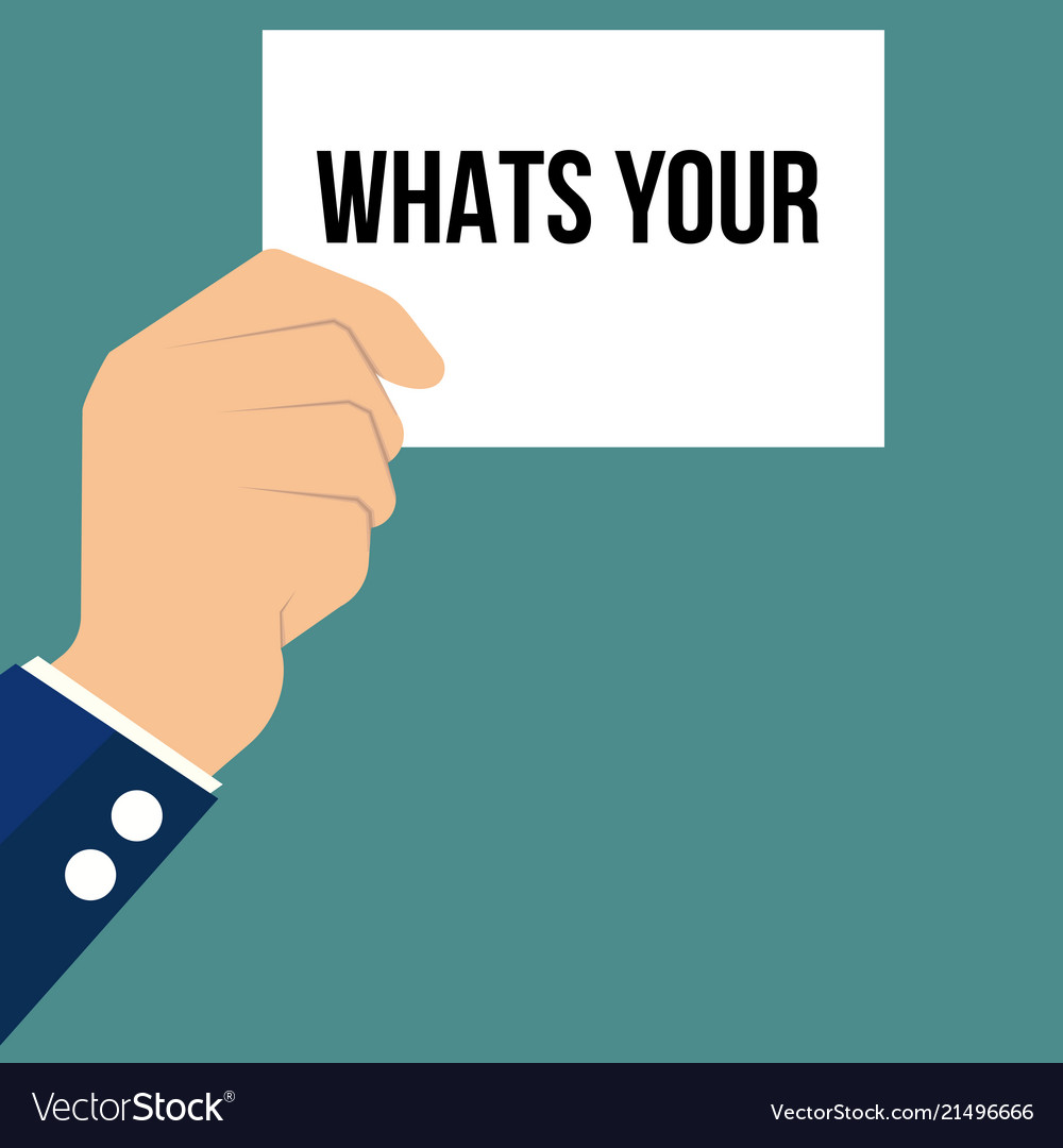 Man showing paper whats your text Vector Image Man showing paper whats your text